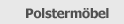 Polstermöbel